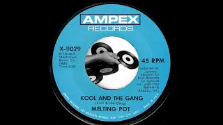 Melting Pot - Kool And The Gang [Ampex Records] 1970 Psychedelic Funk 45