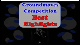 Groundmoves Competition BEST HIGHLIGHTS! #shorts