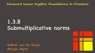 01.3.8 Submultiplicative norms