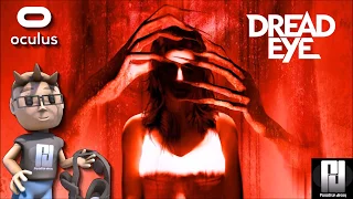 DREADEYE VR GAMEPLAY // My Favourite VR Horror of 2017! // Oculus + Touch // GTX 1060 (6GB)