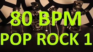 80 BPM - Pop Rock - 4/4 Drum Track - Metronome - Drum Beat