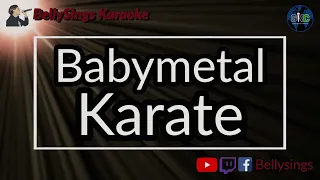 Babymetal - Karate (Karaoke)