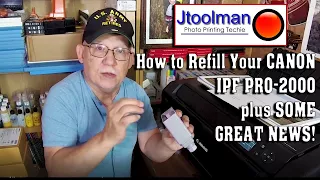 How to Refill Your Canon Ipf Pro 2000 plus Some great news!