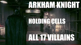Arkham Knight: All Captured Villains ( Including Season of Infamy Expansion)