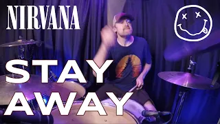 Stay Away - Nirvana | DRUM COVER