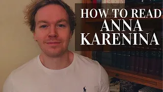 10 Tips for How to Read Anna Karenina