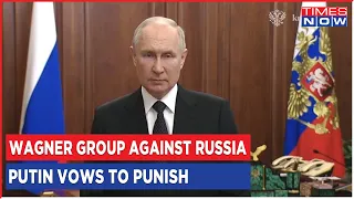 Russia Faces Mutiny From Wagner Mercenary Group | Vladimir Putin Vows To Punish | World News