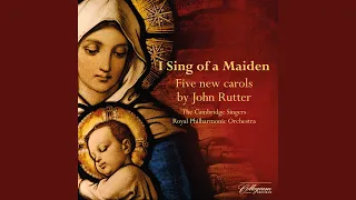 I Sing of a Maiden (Version for Mixed Choir & Orchestra)