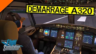 Flight Simulator 2020 TUTO Fr ● Démarrage A320 NX + CheckList Facile.