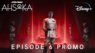 AHSOKA | EPISODE 6 PROMO | Star Wars & Disney+ (4K) | Ahsoka Episode 6 Trailer