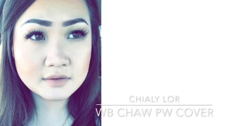 Chialy Lor - Wb Chaw Pw Cover