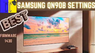 Samsung QN90B QN95B Best Settings Firmware 1430 | SDR | HDR | Gaming