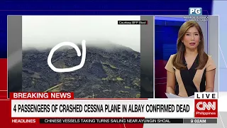 Breaking: 4 passengers of crashed Cessna plane in Albay confirmed dead | The Source