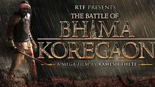 The Battle Of Bhima Koregaon | New Song | Arjun Rampal | Sunny Leone | Rmesh Thete |