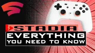 Google Stadia TECH SPECS, REQUIREMENTS, RELEASE DATE, PRICING - Everything You Need to Know