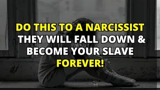 🔴Do This To A Narcissist, They Will Fall Down And Become Your Slave Forever | Narcissism | NPD