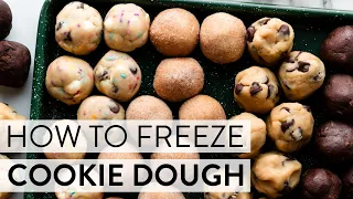 How to Freeze Cookie Dough | Sally's Baking Recipes