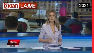 Edicioni i Lajmeve Tv Klan 13 Korrik 2021, ora 15:30 Lajme - News