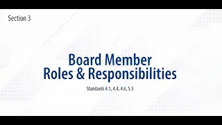 IACAA Board Training - Section 3: Roles and Responsibilities