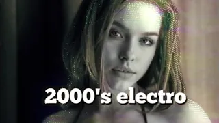 2000's ELECTRO MIX