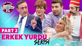 Erkek Yurdu Serisi Part 2 (Tek Parça) - Çok Güzel Hareketler 2