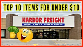 Top 10 things you SHOULD be buying at Harbor Freight under $10