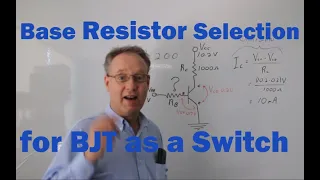 Base Resistor Selection BJT as a Switch