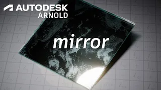 Arnold tutorial - Shading a mirror using MtoA