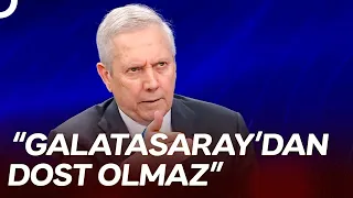 Aziz Yıldırım: Galatasaray Yöneticileri Yaparlar, Sonra Da Haberim Yoktu Derler | TV100 Özel
