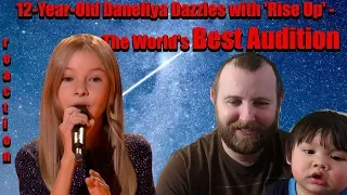 12-Year-Old Daneliya Dazzles with 'Rise Up' - The World's Best Audition REACTION!!