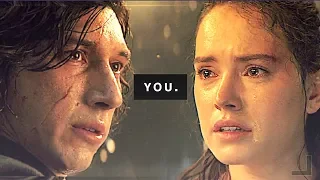 ben & rey || YOU.