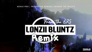 Tatata  (LONZII BLUNTZ Remix)Niugini Chill Vibez 2023