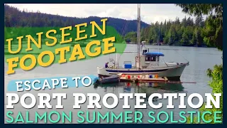 Escape to Port Protection, Alaska - Unseen Footage