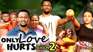 ONLY LOVE HURTS SEASON 2 (Trending New Movie) - Zubby Micheal 2023 Latest Nigerian Nollywood Movie