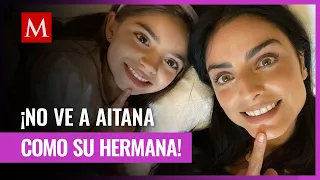 Aislinn Derbez revela que no ve a Aitana, hija de Eugenio Derbez, como su hermana