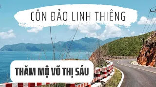 Du Lịch Côn Đảo Vũng Tàu - Phần 1 | Viếng Mộ Cô Võ Thị Sáu | Nhịp Điệu Giải Trí