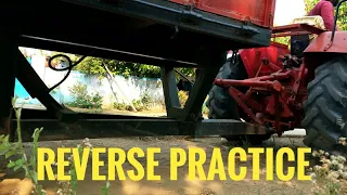 How to drive tractor in reverse mode ?? || Reverse Practice With Tractor || INDIAN TRACTORS ||