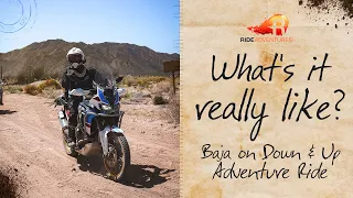 Our Baja on Down and Up Adventure Motorcycle Tour | What's it really like?