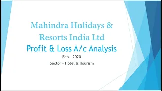 Mahindra Holidays & Resorts India Ltd | Profit & Loss A/c fundamental and Share price Analysis 2020