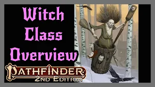 Pathfinder 2e Witch Class Overview (Patron and Basics)