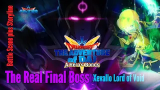 The Real Final Boss in Dragon Quest The Hero's Bonds !! Xevallo Lord of Void !!