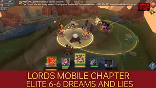 Lords Mobile Chapter Elite 6-6 : Dreams and Lies