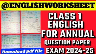 Class 1 English Annual Exam Question Paper 2024-25|Class 1 Exam Paper English Final Exam