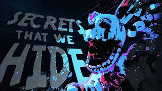 [FNAF] ► Secrets That We Hide SHORT!