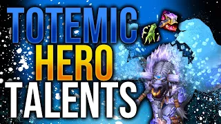 Totemic Shaman Hero Talents First Look! War Within Alpha