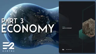 Earth 2 Draft Paper: Part 3 Economy