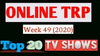 Online TRP of week 49