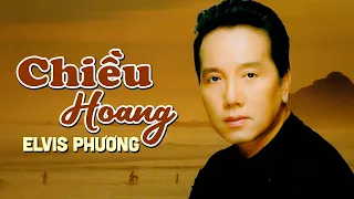 Chiều Hoang - Elvis Phương