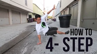 How to Breakdance | 4 Step | Footwork 101