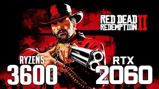 Red Dead Redemption 2 on Ryzen 5 3600 + RTX 2060 1080p, 1440p benchmarks!